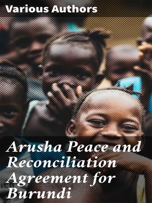 cover image of Arusha Peace and Reconciliation Agreement for Burundi